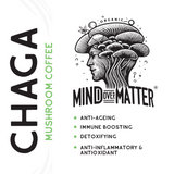 Mind Over Matter Chaga Mushroom Coffee