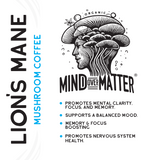 Mind Over Matter Lions Mane Mushroom Coffee